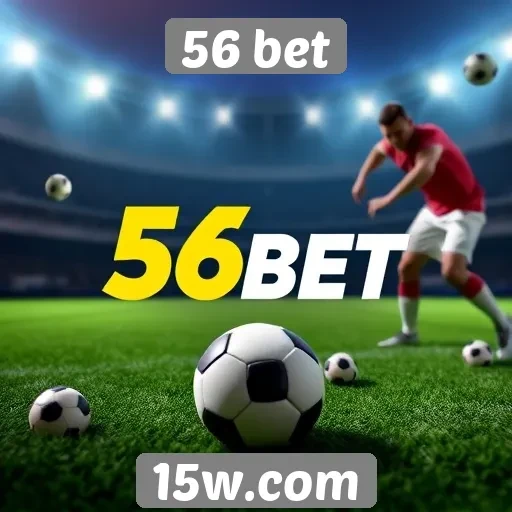 Ofertas de bônus disponíveis na 56 bet